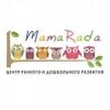 MamaRada / МамаРада / Центр раннего и дошкольного развития /